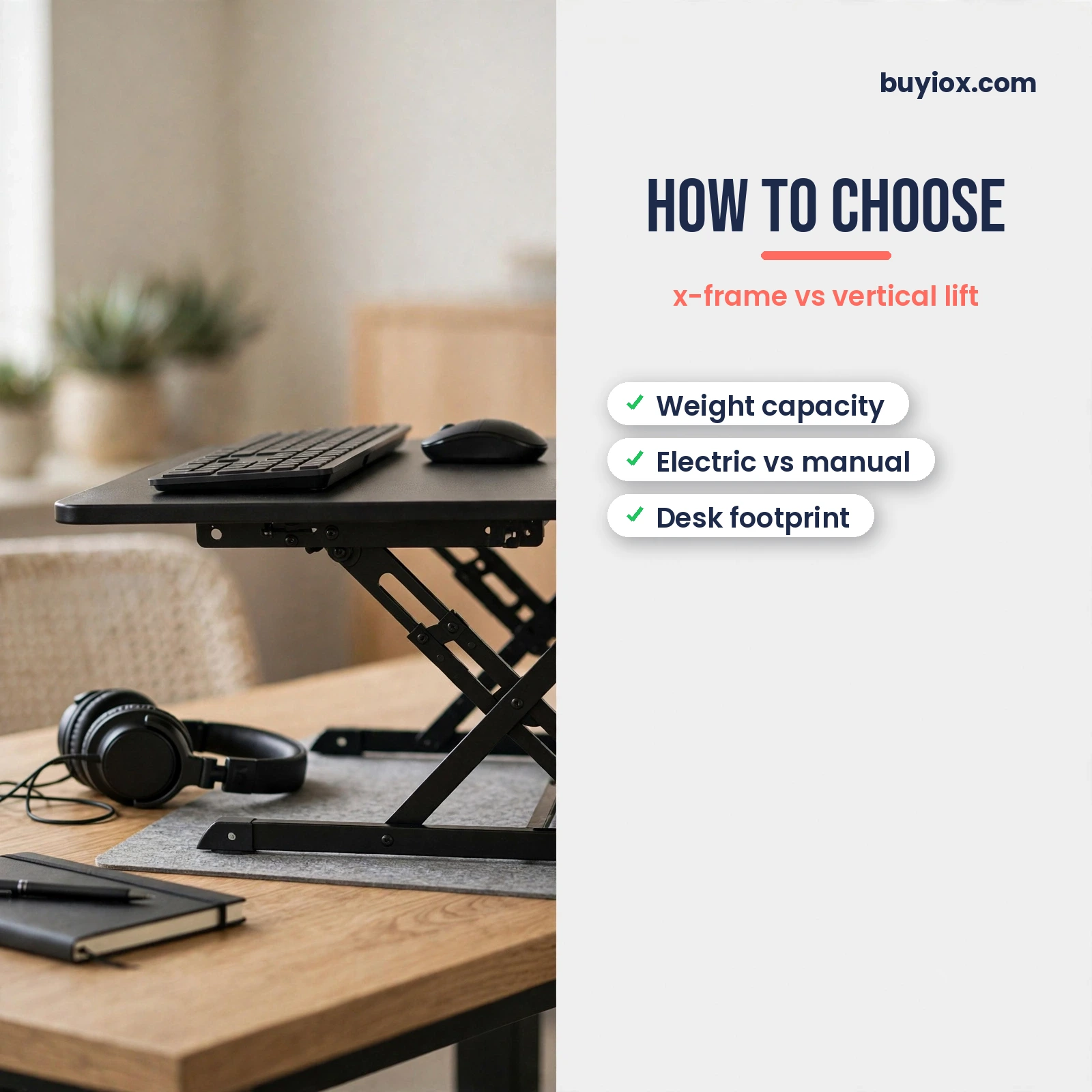 How to choose a standing desk converter - weight, lift type and footprint